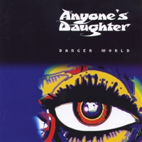 Cover ANYONE'S DAUGHTER: Danger World