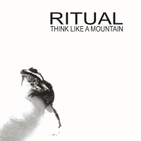 Cover RITUAL: Think Like A Mountain